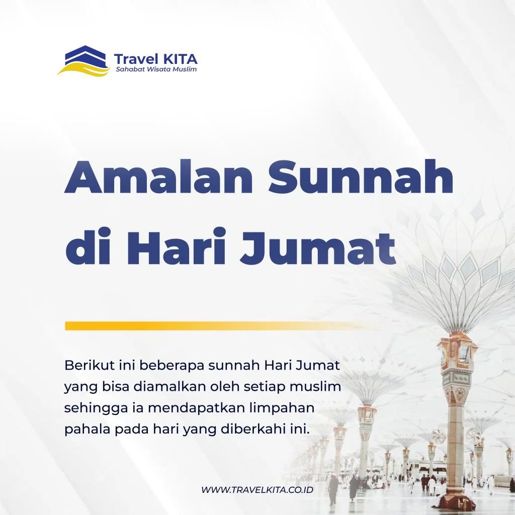 Amalan Sunnah di Hari Jumat