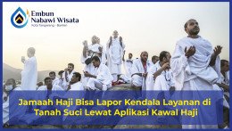 Jamaah Haji Bisa Lapor Kendala Layanan di Tanah Suci Lewat Aplikasi Kawal Haji