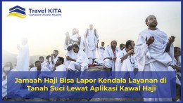 Jamaah Haji Bisa Lapor Kendala Layanan di Tanah Suci Lewat Aplikasi Kawal Haji