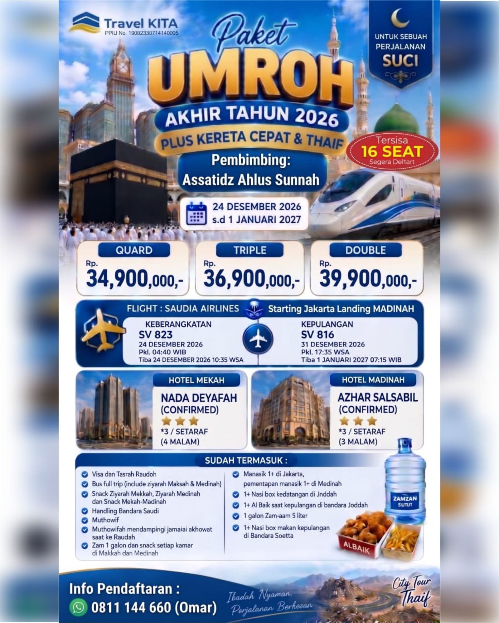 UMROH AKHIR TAHUN PLUS KERETA CEPAT & THAIF