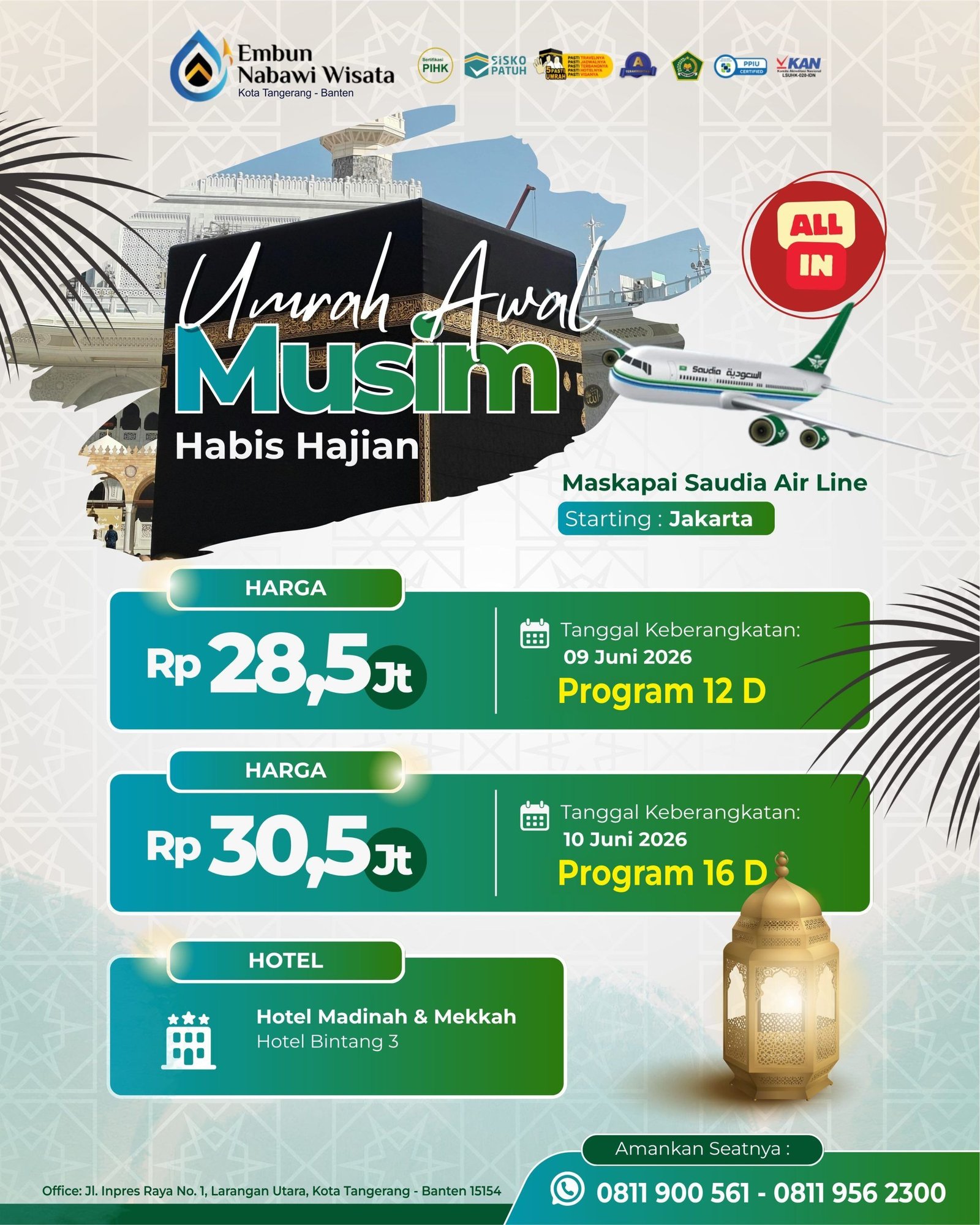 UMROH AWAL MUSIM HABIS HAJIAN